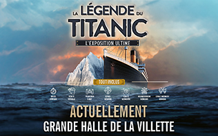 Titanic : L'Exposition